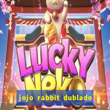 jojo rabbit dublado google drive